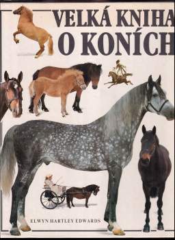 Velká kniha o koních