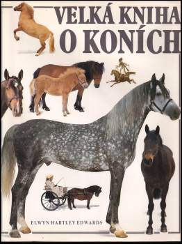 Velká kniha o koních