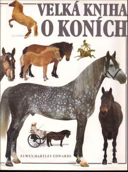 Velká kniha o koních