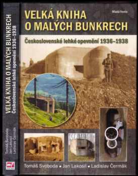 Velká kniha o malých bunkrech