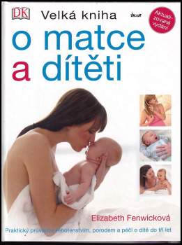 Velká kniha o matce a dítěti