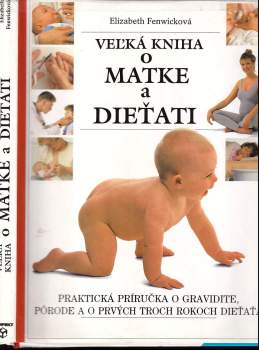 Veľká kniha o matke a dieťati
