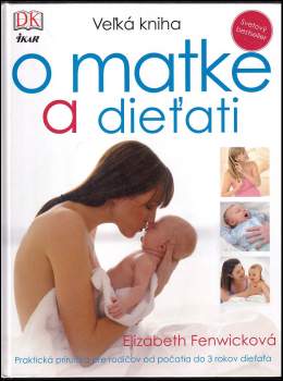 Veľká kniha o matke a dieťati
