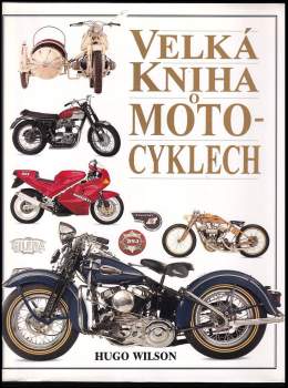Velká kniha o motocyklech