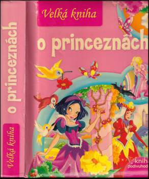 Velká kniha o princeznách