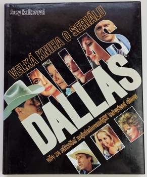 Velká kniha o seriálu Dallas