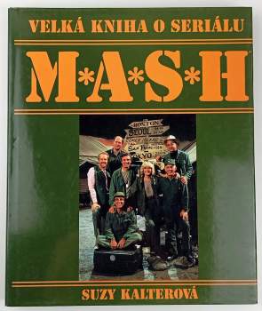 Suzy Gershman: Velká kniha o seriálu M*A*S*H