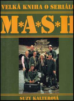 Suzy Gershman: Velká kniha o seriálu M*A*S*H