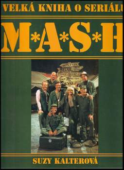 Suzy Gershman: Velká kniha o seriálu M*A*S*H