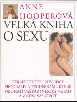 Anne Hooper: Velká kniha o sexu