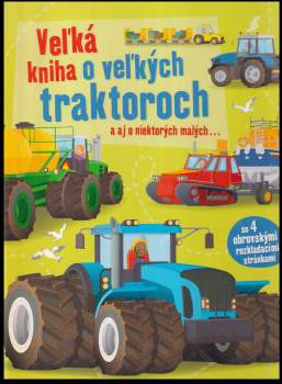 Veľká kniha o veľkých traktoroch