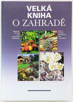 Velká kniha o zahradě