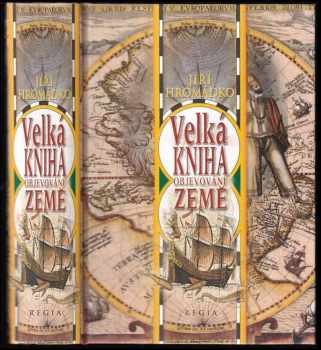 Jiří Hromádko: Velká kniha objevování Země