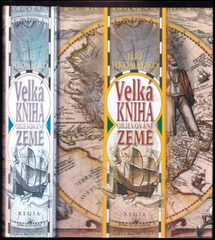 Jiří Hromádko: Velká kniha objevování Země