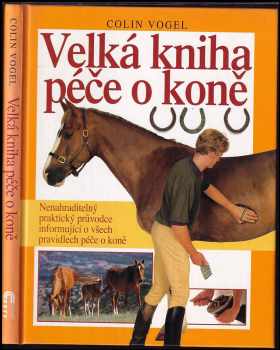 Velká kniha péče o koně