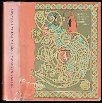 Božena Němcová: Velká kniha pohádek