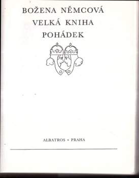 Božena Němcová: Velká kniha pohádek