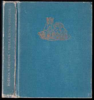 Božena Němcová: Velká kniha pohádek