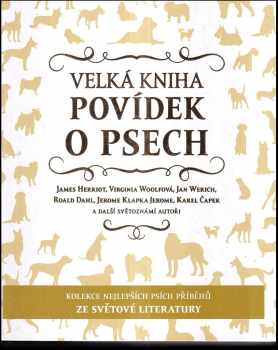 Velká kniha povídek o psech