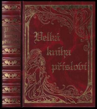 Zdeňka Otipková: Velká kniha přísloví