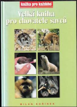 Velká kniha pro chovatele savců