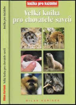 Velká kniha pro chovatele savců