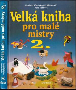 Velká kniha pro malé mistry 2