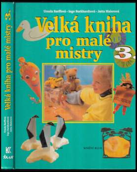 Velká kniha pro malé mistry 3