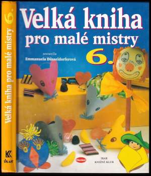 Velká kniha pro malé mistry 6