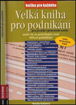Velká kniha pro podnikání - Monika Kolářová (2013, Rubico) - ID: 691991