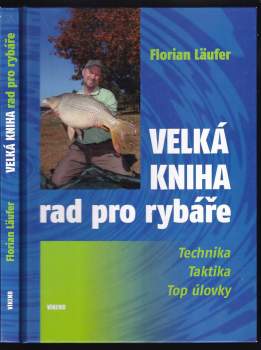 Velká kniha rad pro rybáře