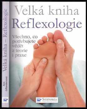 Ann Gillanders: Velká kniha reflexologie