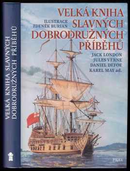 Jules Verne: Velká kniha slavných dobrodružných příběhů