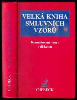 Jindřiška Munková: Velká kniha smluvních vzorů