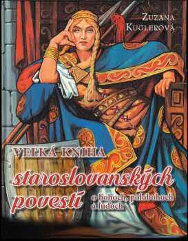 Veľká kniha staroslovanských povestí