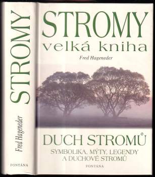 Fred Hageneder: Velká kniha stromů