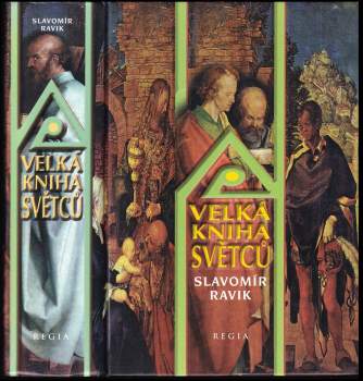Slavomír Ravik: Velká kniha světců