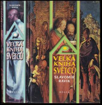 Slavomír Ravik: Velká kniha světců