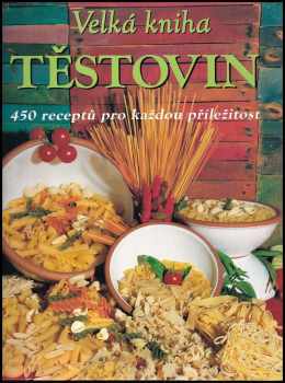 Velká kniha těstovin
