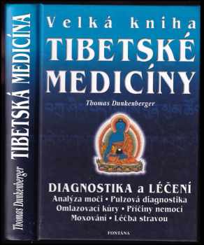 Velká kniha tibetské medicíny