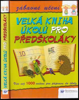 Velká kniha úkolů pro předškoláky