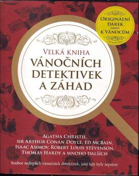Velká kniha vánočních detektivek a záhad : soubor nejlepších vánočních detektivek, jaké kdy byly sepsány