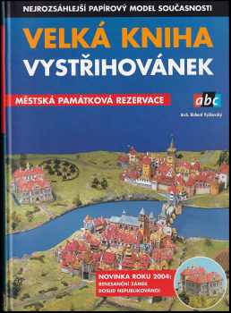 Richard Vyškovský: Velká kniha vystřihovánek abc