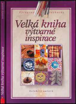 Velká kniha výtvarné inspirace