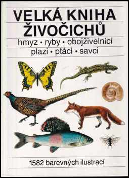 Miloš Anděra: Velká kniha živočichů