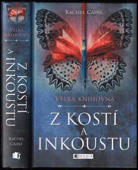 Velká knihovna : Z kostí a inkoustu - Rachel Caine (2017, Fragment) - ID: 1975684