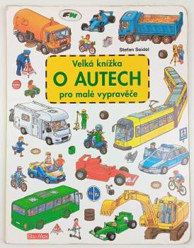 Velká knížka o autech pro malé vypravěče