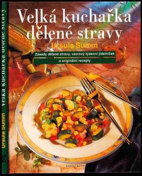 Velká kuchařka dělené stravy