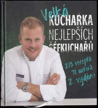 Velká kuchařka nejlepších šéfkuchařů