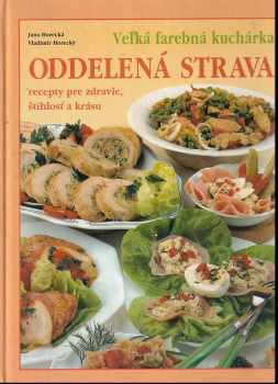 Veľká kuchárka oddelenej stravy
